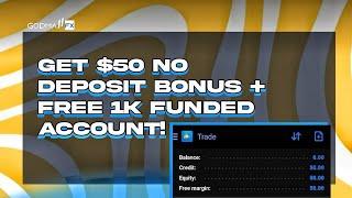 Get $50 no deposit bonus+ free 1k funded account| no deposit required 2024