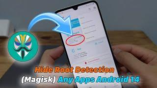 How To Hide Root Detection (Magisk) Any Apps On Android 14 | 2024