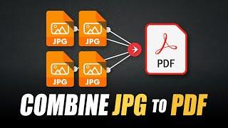 HOW TO CONVERT JPG TO PDF | COMBINE / MERGE JPG TO PDF | Free & Quickest Way [HOW TO]