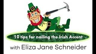 Eliza Jane's 10 Tips for Nailing the Irish Accent Emergency Tutorial