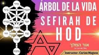 EL ÁRBOL DE LA VIDA - QUE ES LA SEFIRÁ DE HOD - CLASE SEFIRAH DE HOD 2022