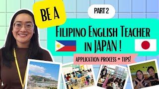 (PART 2) ENGLISH TEACHING JOB FOR FILIPINOS IN JAPAN