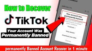 How to Recover Permanently Banned TikTok Account || permanent banned account recover Kaise kare