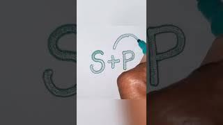 S+P #youtubeshorts #blogger #mrsmindvoice #outlinemarker #new #caligraphy #trending #alphabet #sp #s