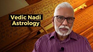 Vedic Nadi Astrology