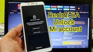 Redmi 6A Bootloader Unlock Bypass Mi Account Disable Mi cloud No Relock By Unlocktool