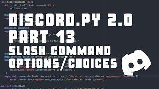 Slash Command Choices/Options - Making a simple bot in Discord.py 2.0 - Part 13