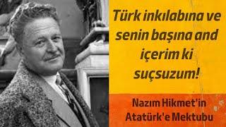 Nazım Hikmet'in Atatürk'e Yazdığı Adalet Mektubu