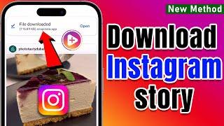 How to Download Instagram story in your Gallery 2025 | Download Other People's Instagram Stories