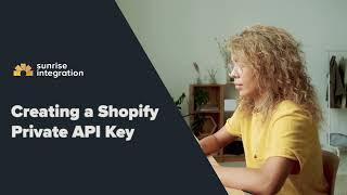 Creating a Private Shopify App and API Key - Shopify Tutorial