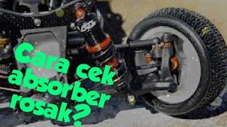 Cara pasang & check absorber kereta