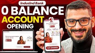 IndusInd Bank Zero Balance Account Opening Online | IndusInd Bank Account Opening Online