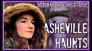 Asheville Haunts - Rebekah The Ghost Guide