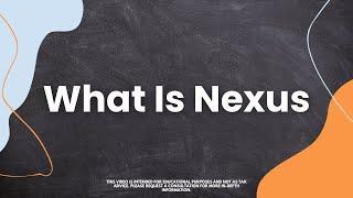 What Is Nexus