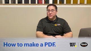 How to make a PDF - Tech Tips from Best Buy