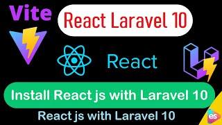 Install React js with Laravel 10 | React js with Laravel 10