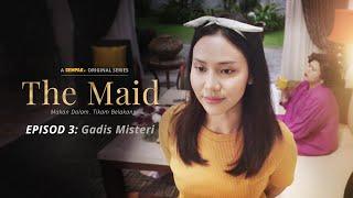 [EPISOD PENUH] The Maid - EP3