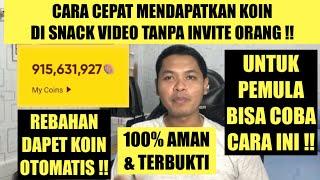 SNACK VIDEO !! CARA CEPAT MENDAPATKAN KOIN SNACK VIDEO TANPA UNDANG TEMAN !! 100% AMAN & TERBUKTI !!