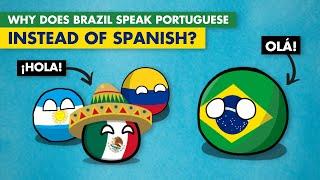 Why does Brazil speak Portuguese instead of Spanish?