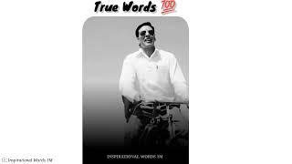 Akshay Kumar Motivational Lines️ True words | Motivational Heart Touching Lines| Whatsapp Status