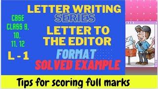 Letter to the Editor | Tricks and Tips with Solved Example | Lesson 1 | Explained in English