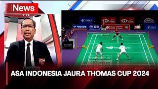 Tim Thomas Cup Indonesia Optimis Tampilkan yang Terbaik - iNews Sore 05/05