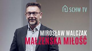 MAŁŻEŃSKA MIŁOŚĆ // Mirosław Klekot Walczak