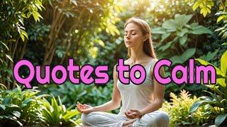 Inspirational Quotes for a Peaceful Mind: Daily Motivation and Positivity