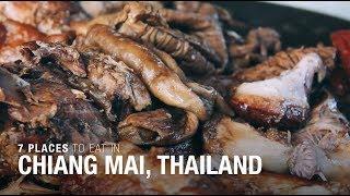 7 Places to Eat in Chiang Mai, Thailand