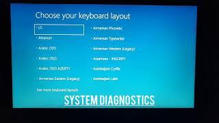 Windows stuck at "choose an option" l System Diagnostics l Windows 10 Home l Choose Keyboard Layout