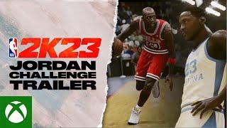 NBA 2K23: The Jordan Challenge Trailer