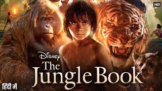 The Jungle Book Full Movie In Hindi 2009 | Neel Sethi | Bill Murray | Ben Kingsley | Review & Facts