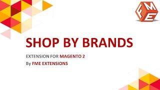 Magento 2 Shop By Brand | Manufacturer Page Extension