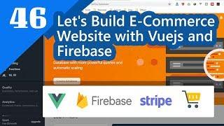 46 - Upload Mulitple Images for Product in Vue and Firebase