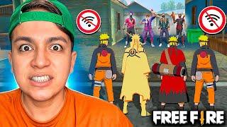 NOS HACEMOS PASAR SIN INTERNET VESTIDOS DE NARUTO en FREE FIRE!!