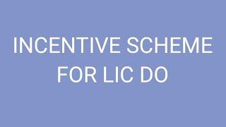 LIC INCENTIVE SCHEME | how you can earn incentive as development officer