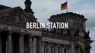 TV Season 2017/18: "Berlin Station" Title Sequence, Season 2 [Epix]