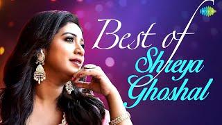 Best of Shreya Ghoshal Songs | Tum Kya Mile | Jaadu Hai Nasha | Ve Kamleya | Non-Stop Playlist
