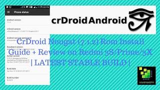 CrDroid 7.1.2 Best Custom Rom For Redmi 3S/PRIME Install Guide + Review | LATEST STABLE BUILD |