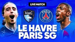  LE HAVRE - PSG LIVE / ALLEZ PARIS! / LE DEBUT DU CHAMPIONNAT !! LA VICTOIRE OU RIEN !! / L1