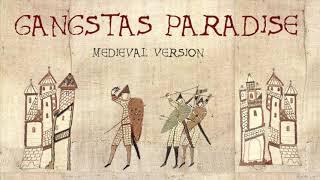 GANGSTA'S PARADISE | Medieval Bardcore Version