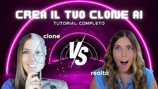 crea il tuo clone con l'IA - tutorial FACILE e GRATIS!