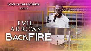 EVIL ARROWS BACKFIRE | PASTOR RAPHAEL GRANT