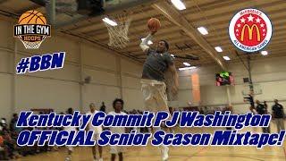 Kentucky Commit PJ Washington Official InTheGymHoops Senior Season Mixtape