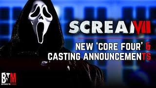 SCREAM 7 || The NEW 'Core Four'; NEW plot rumours, casting details & MORE....