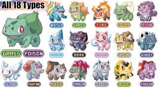 All 18 Types Bulbasaur Evolutions | Pokémon Type Swap | Max S