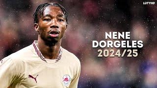 Nene Dorgeles 2024/25 - Amazing Skills, Goals & Assists | HD