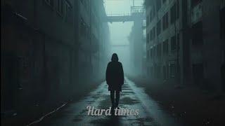 Hard times-Kevin original song