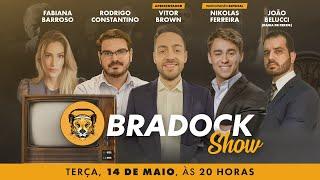 Bradock Show - 14/05/24 - Vitor Brown, Constantino, Fabiana Barroso, João Belucci e Nikolas Ferreira