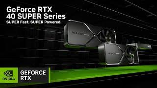 GeForce RTX 40 SUPER Series Graphics Cards | SUPER Fast. SUPER Powered.